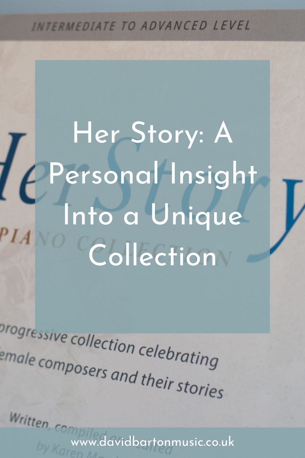 Her Story: A Personal Insight Into a Unique Collection - Pinterest Graphic