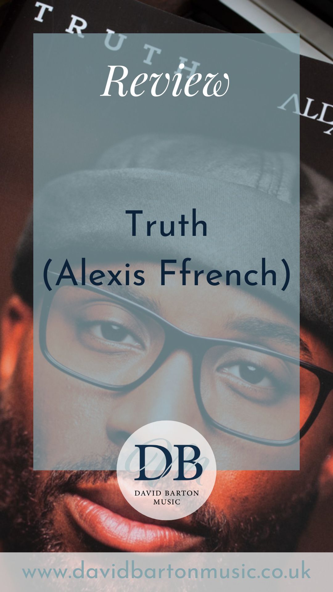 Review: Truth (Alexis Ffrench) - Pinterest graphic