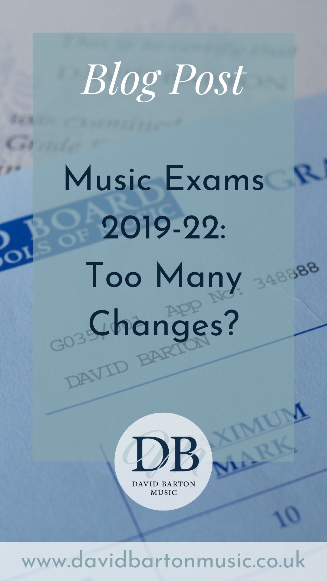 Music Exams 2019-22: Too Many Changes? - Pinterest graphic