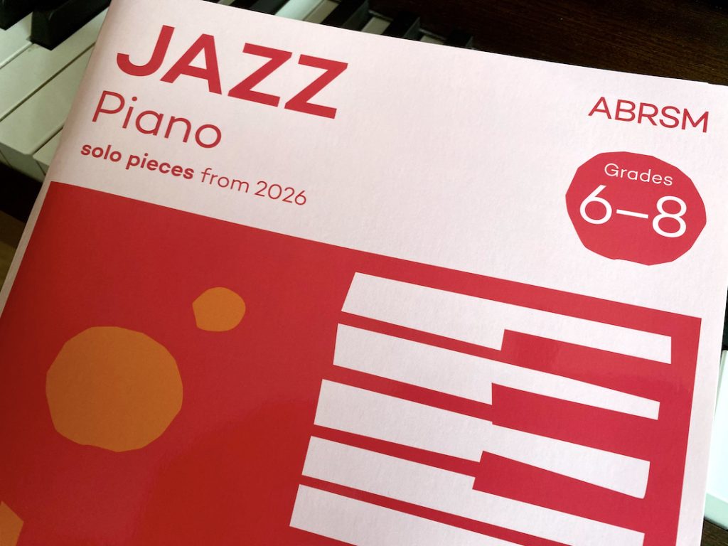 Read more about the article ABRSM Jazz Piano Solo Pieces Grades 6–8 (from 2026) | Piano Sheet Music Review